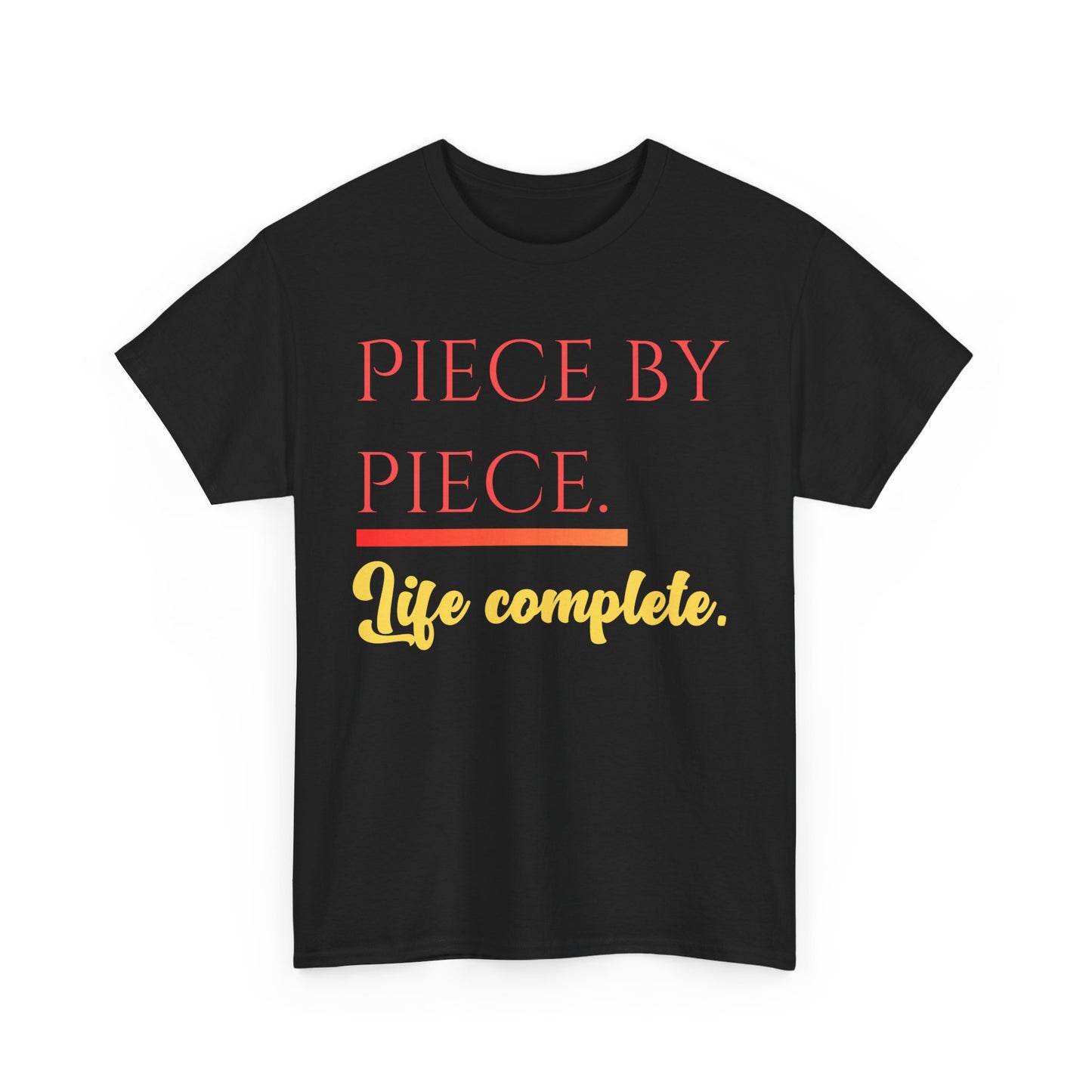 Piece by Piece T-Shirt – Life Complete Graphic Tee by Trash Cat Tee's