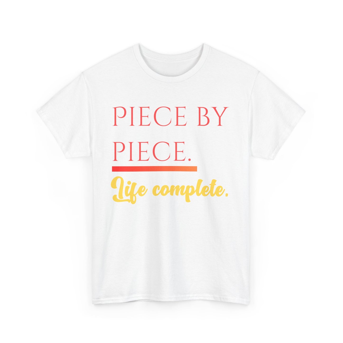 Piece by Piece T-Shirt – Life Complete Graphic Tee by Trash Cat Tee's