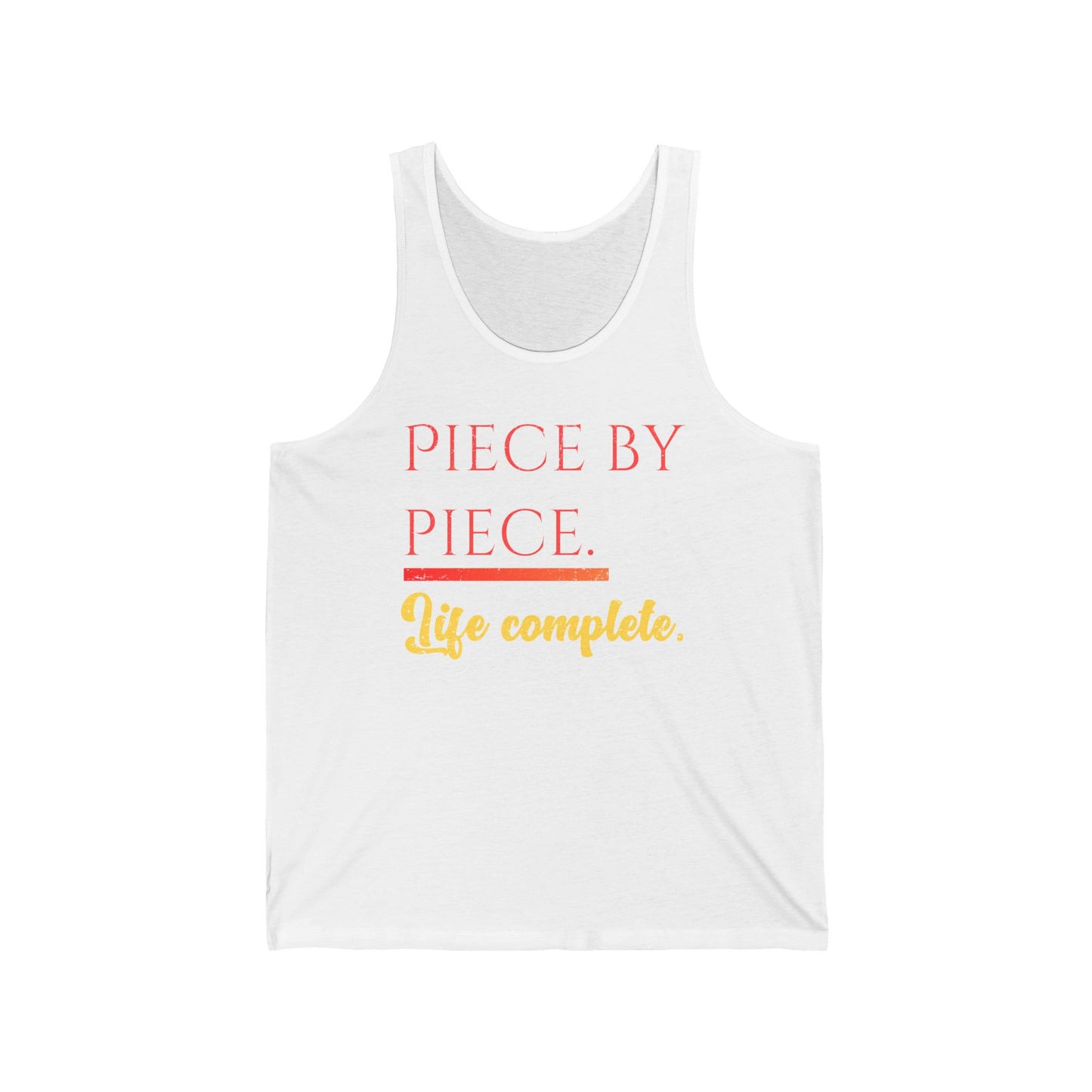 Piece by Piece Distressed Unisex Jersey Tank – Life Complete Graphic Tank Top by Trash Cat Tee's